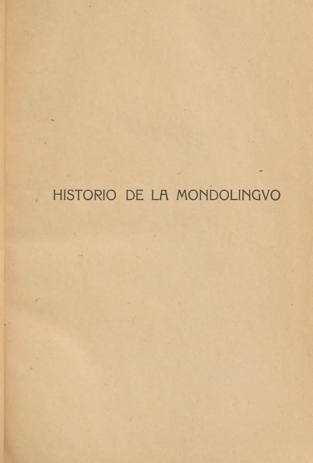 Historio de la mondolingvo