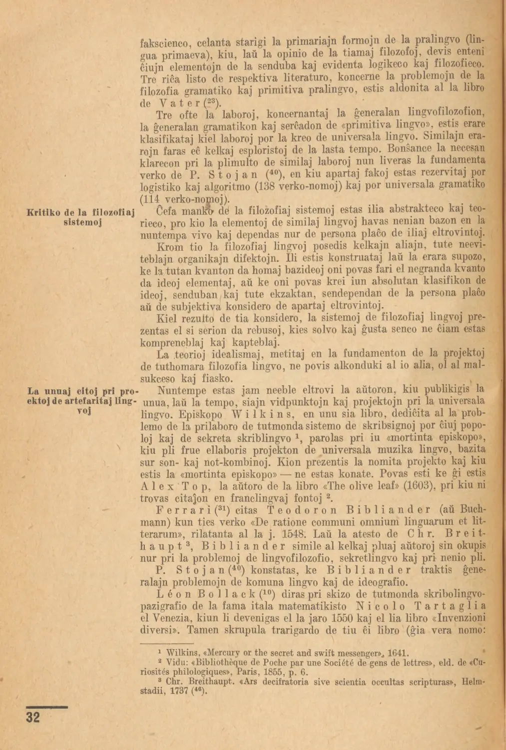 Kritiko de la filozofiaj sistemoj
La unuaj citoj pri proektoj de artefaritaj lingvoj