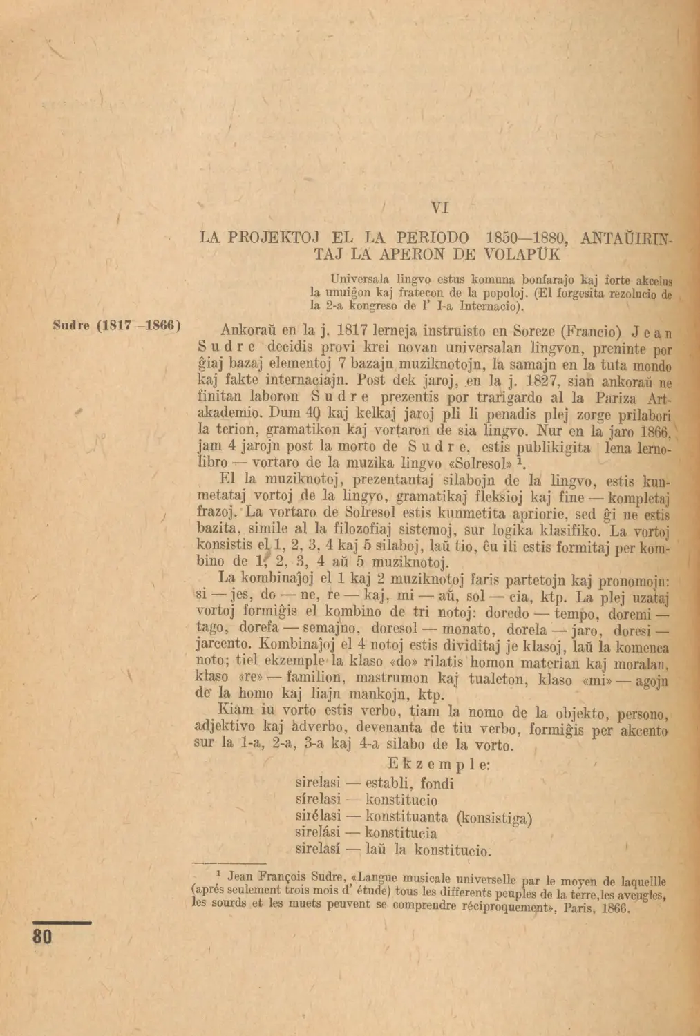 VI. La projektoj el la periodo 1850-1880, antaŭrintaj la aperon de Volapük