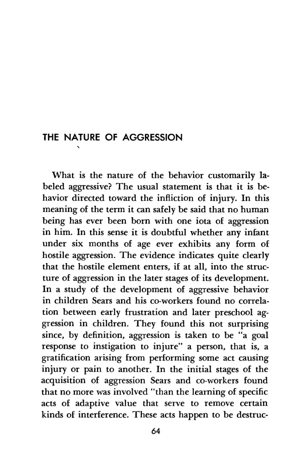 The Nature of Aggression