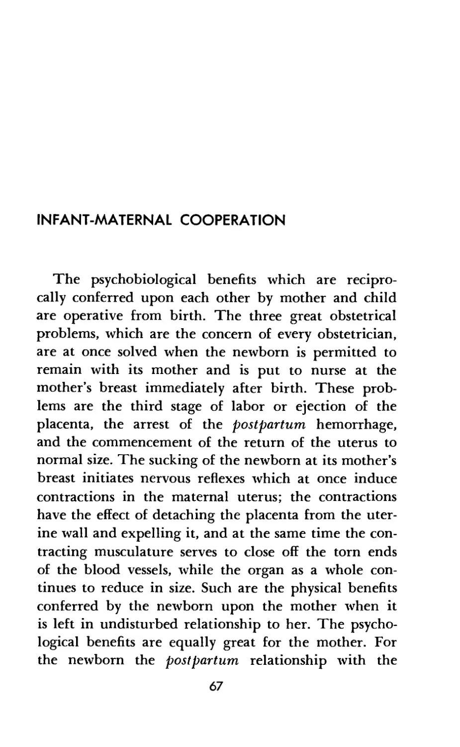 Infant-Maternal Cooperation
