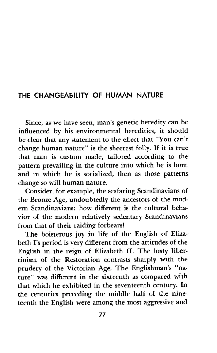 The Changeability of Human Nature