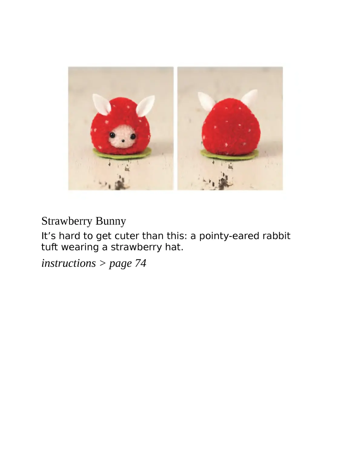 ﻿Strawberry Bunn