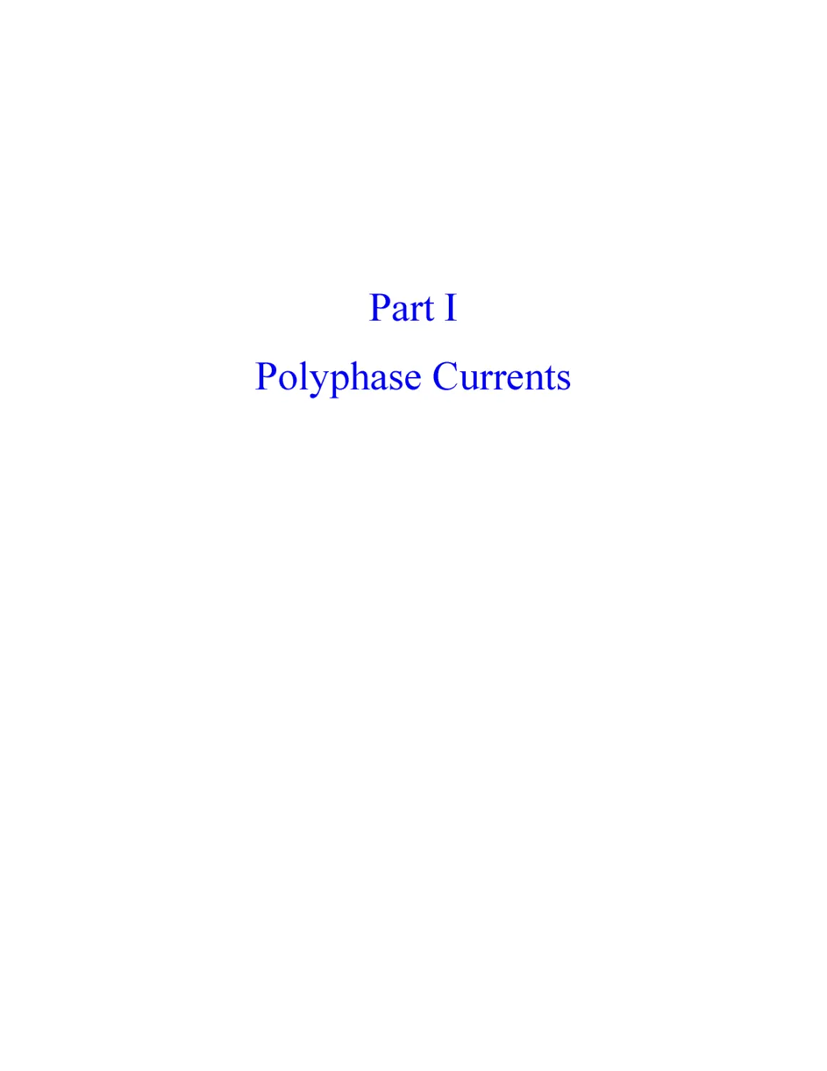 ﻿Part I: Polyphase Current