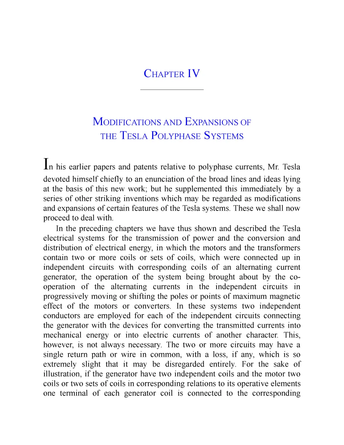 ﻿Chapter IV: Modifications and Expansions of the Tesla Polyphase System