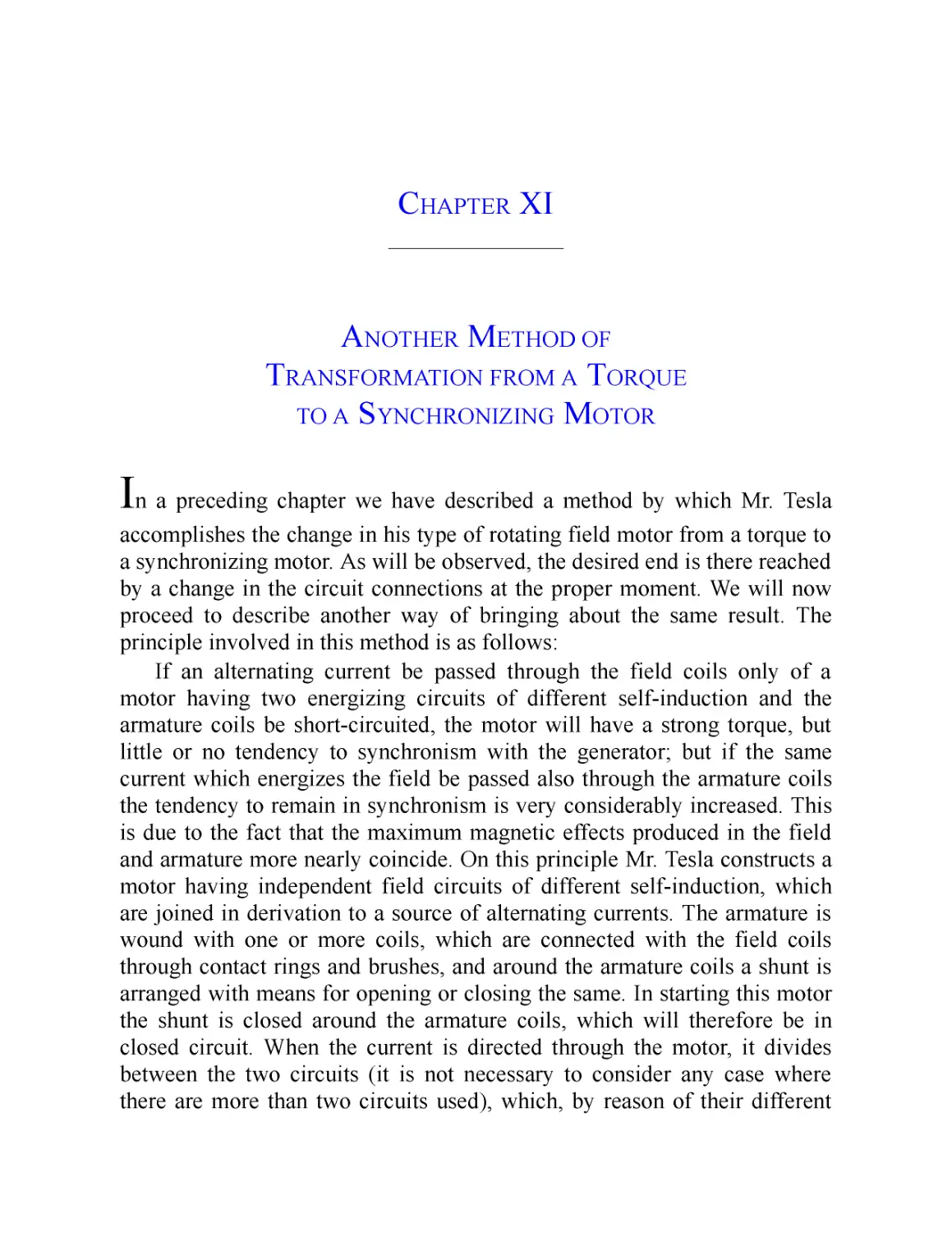 ﻿Chapter XI: Another Method of Transformation from a Torque to a Synchronizing Moto