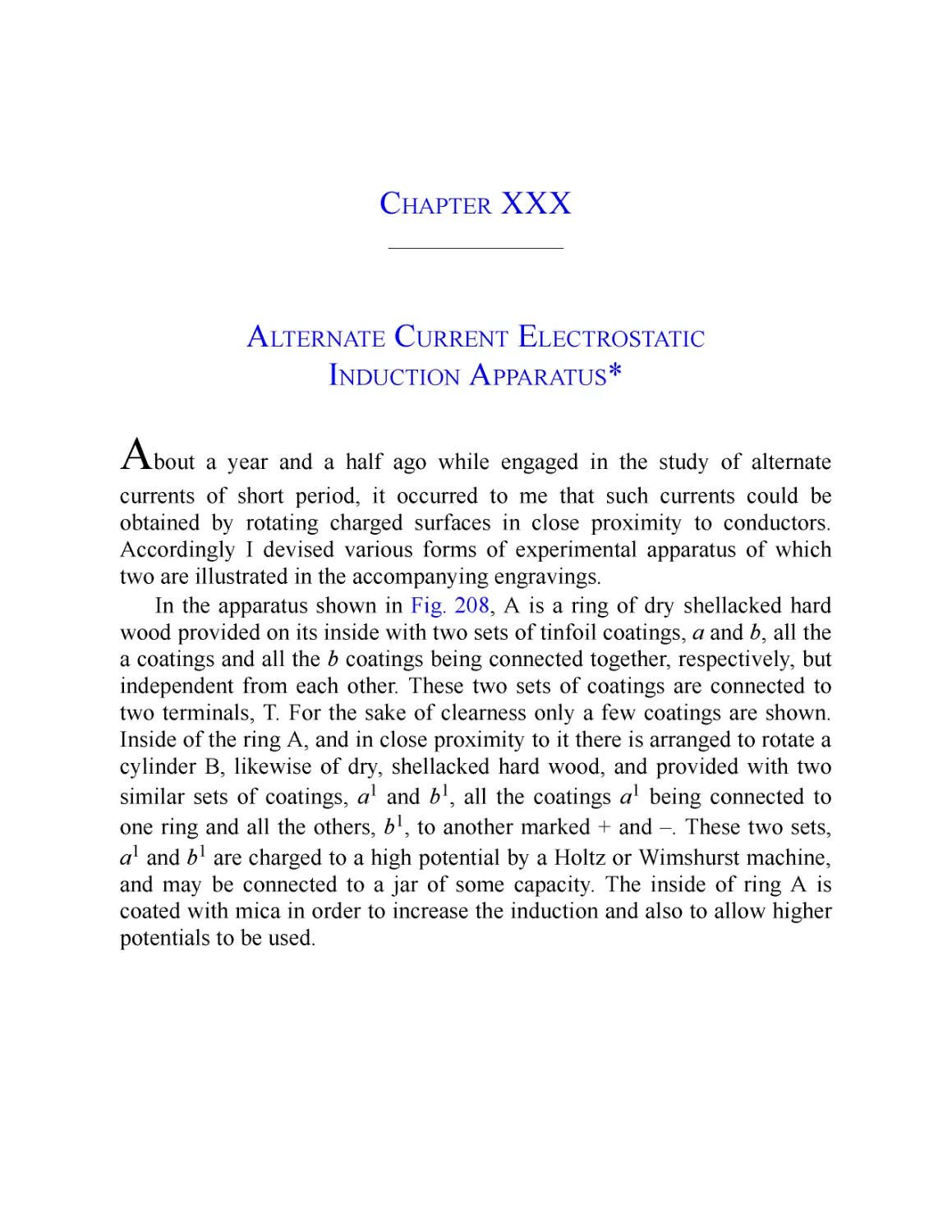 ﻿Chapter XXX: Alternate Current Electrostatic Induction Apparatu