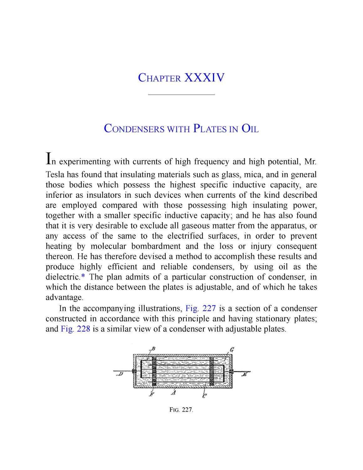﻿Chapter XXXIV: Condensers with Plates in Oi