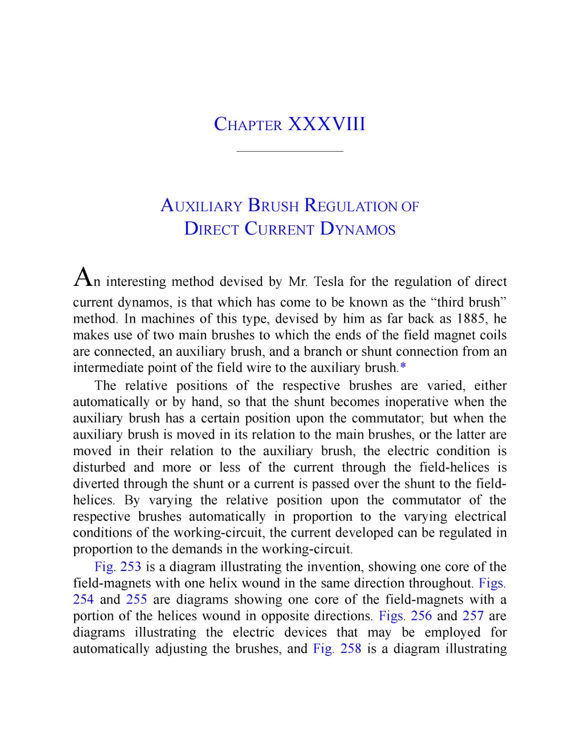 ﻿Chapter XXXVIII: Auxiliary Brush Regulation of Direct Current Dynamo
