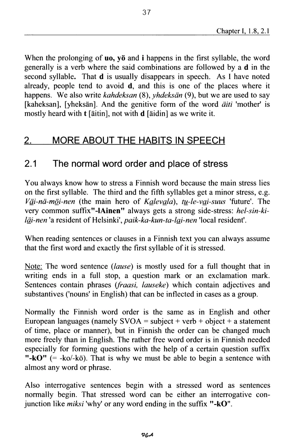2. MORE ABOUT THE HABITS IN SPEECH