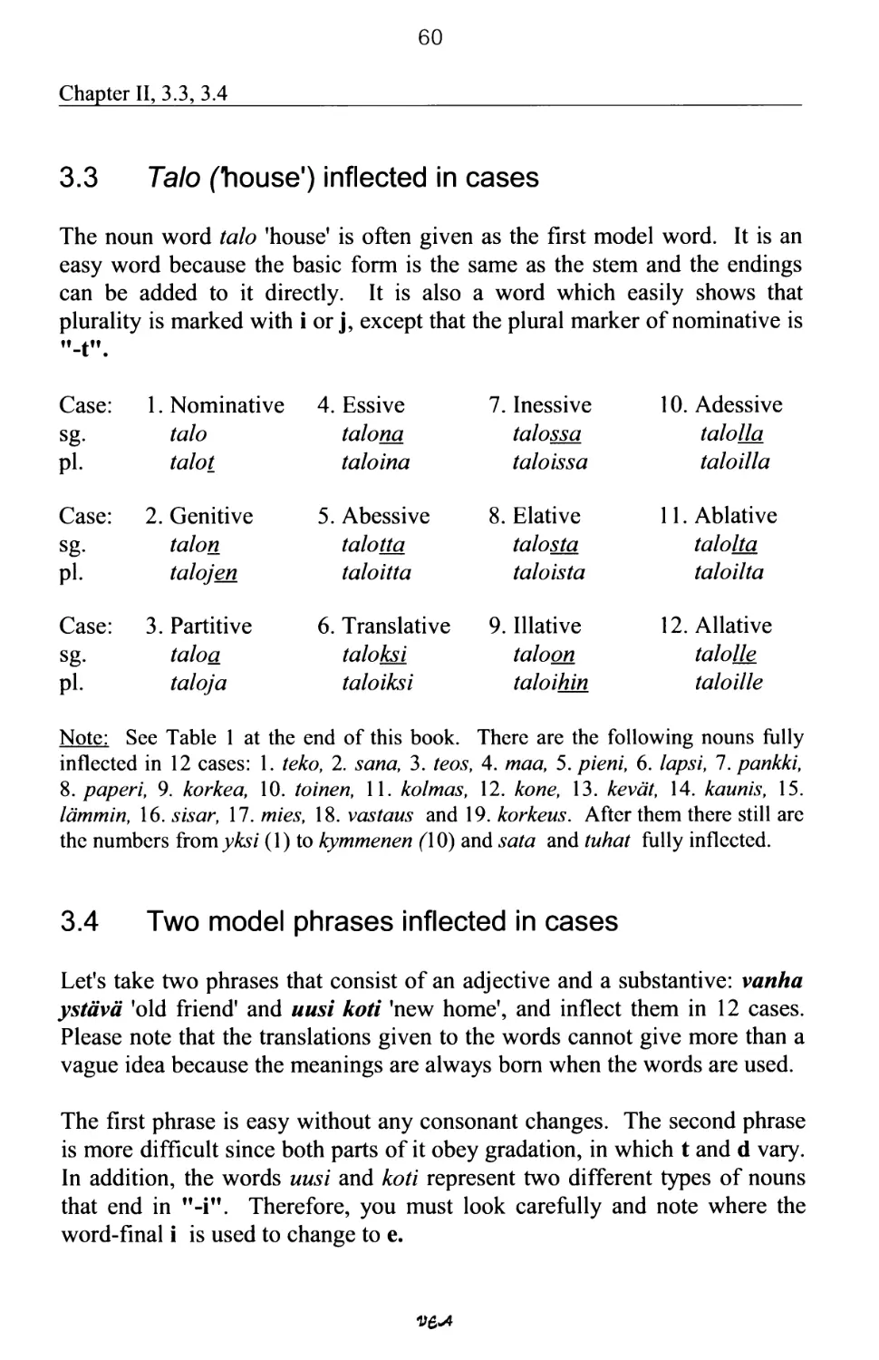 3.4 Two model phrases inflected in cases