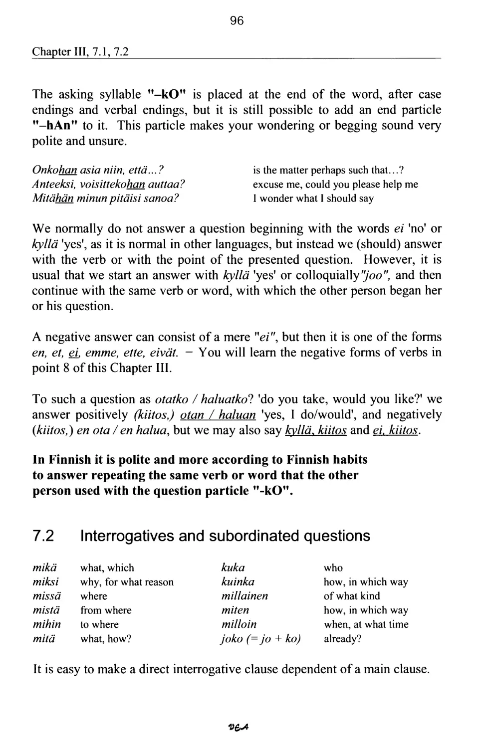 7.2 Interrogatives and subordinated questions