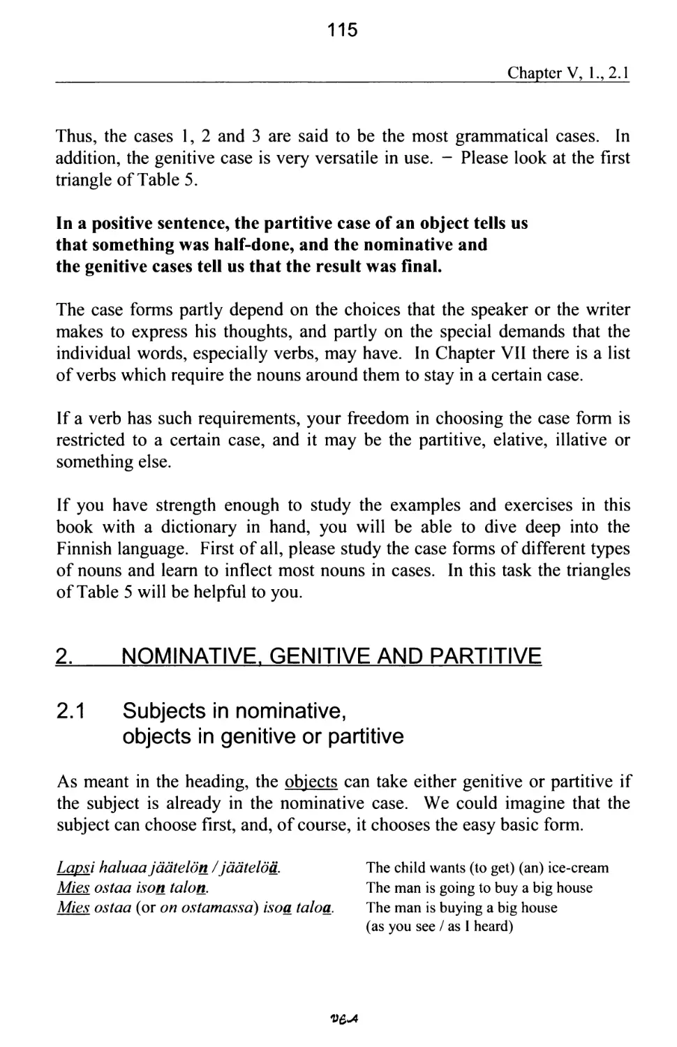 2. NOMINATIVE, GENITIVE AND PARTITIVE
