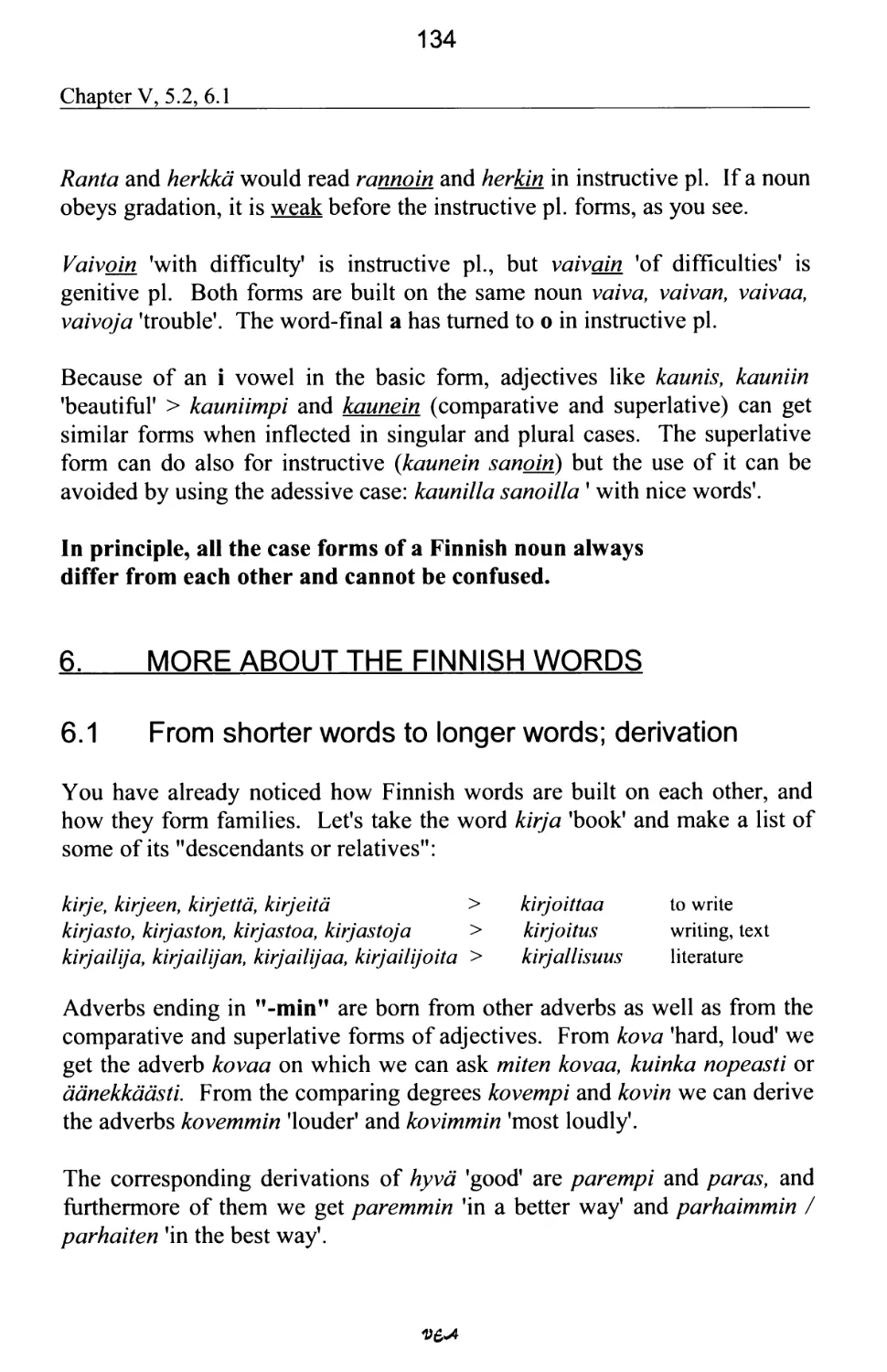 6. MORE ABOUT THE FINNISH WORDS