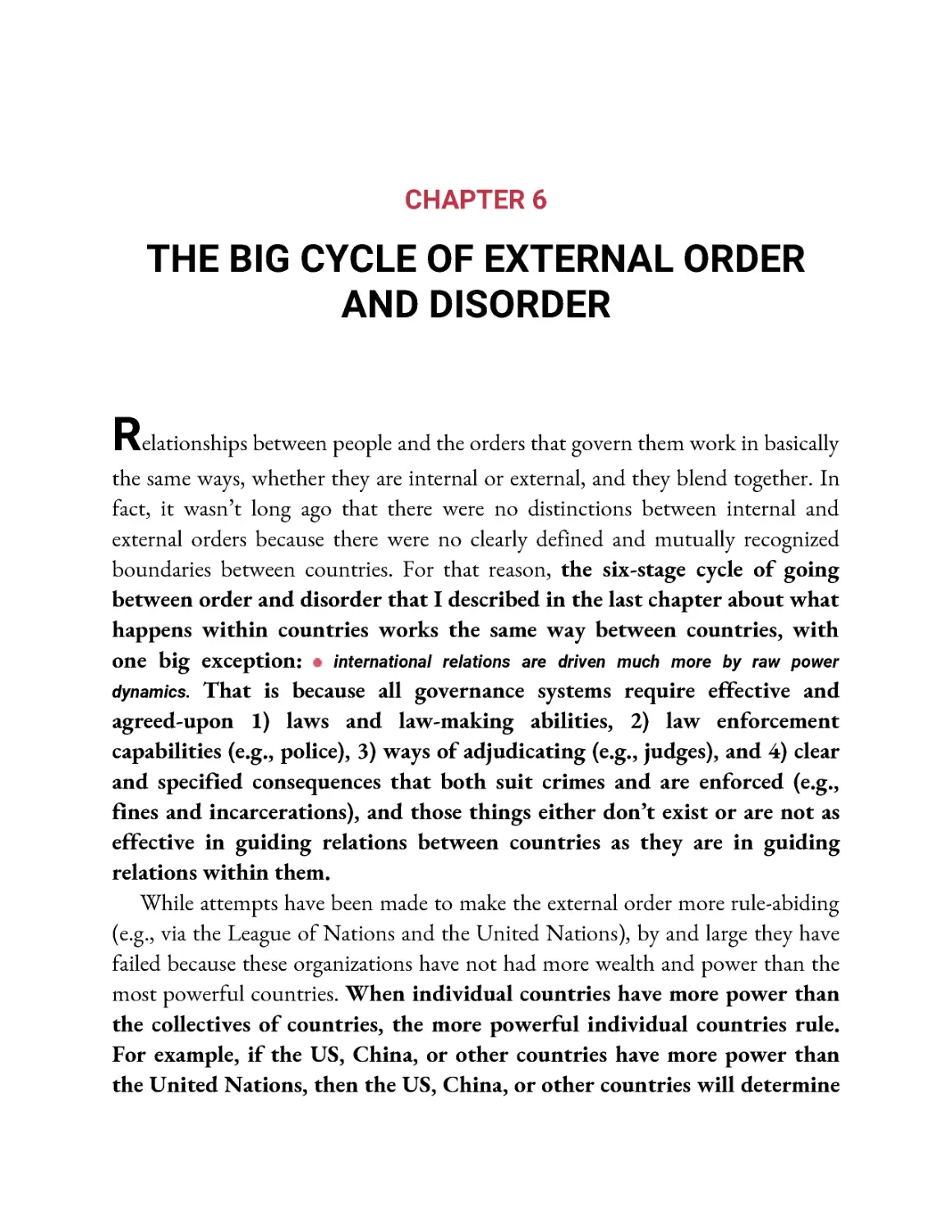 ﻿Chapter 6: The Big Cycle of External Order and Disorde