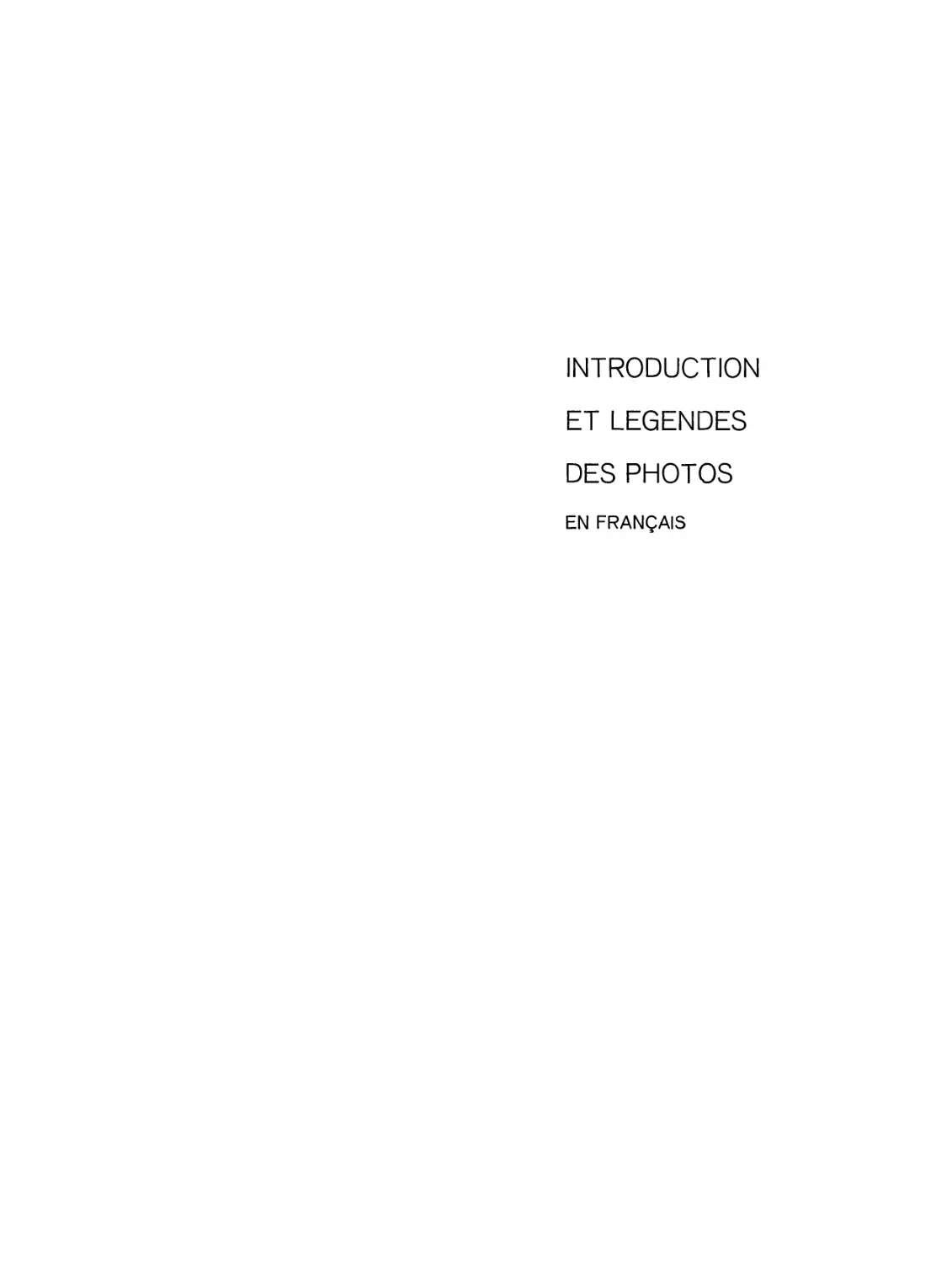 INTRODUCTION  ET  LEGENDES  DES  PHOTOS  EN  FRANÇAIS. Traduit  par  A.Sokolov