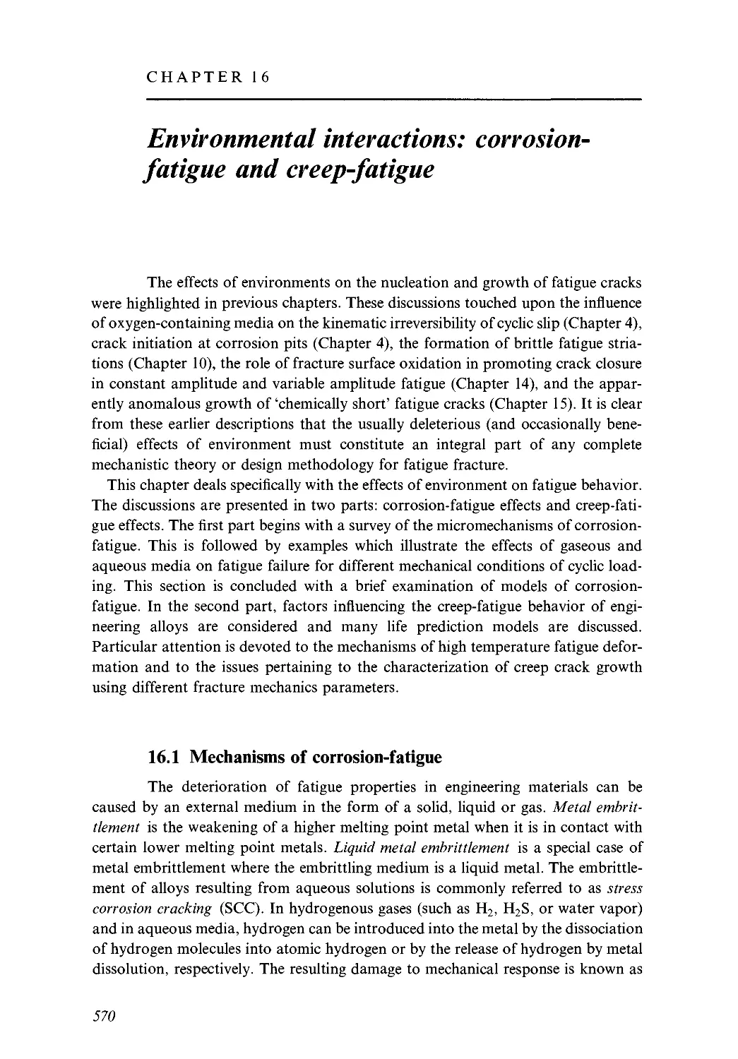 16 - Environmental interactions: corrosion-fatigue and creep-fatigue