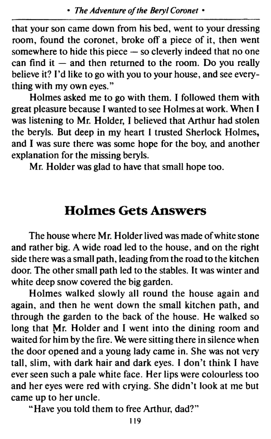 Holmes Gets Answers