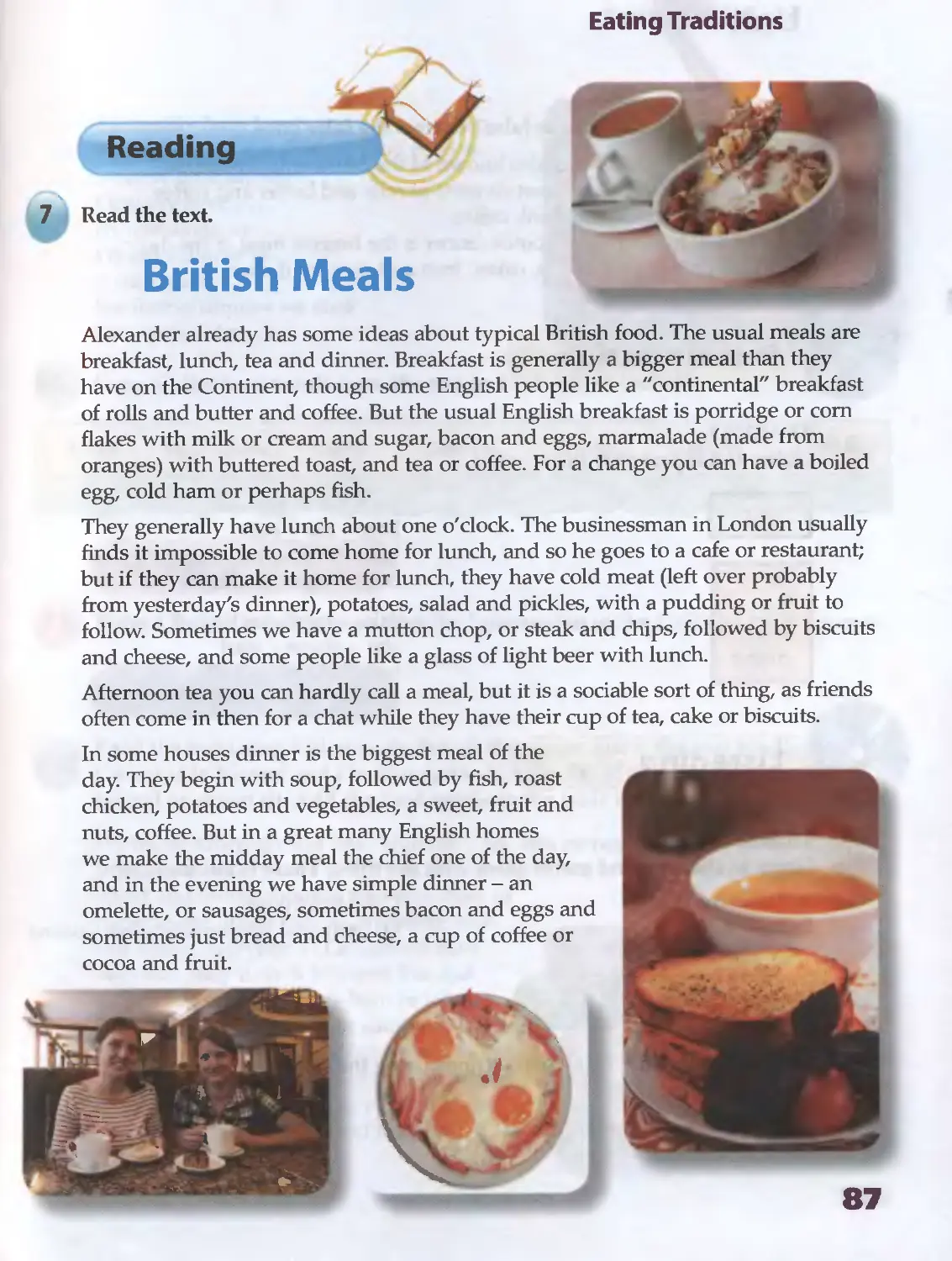 Переведи завтрак на английский. British meals текст. What is a Continental Breakfast. Revise the texts in p 87 and 96 and answer the questions 1 what is a Continental Breakfast ответы. British meals учебник.