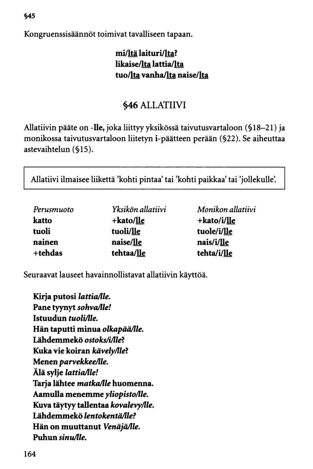 §46 Allatiivi