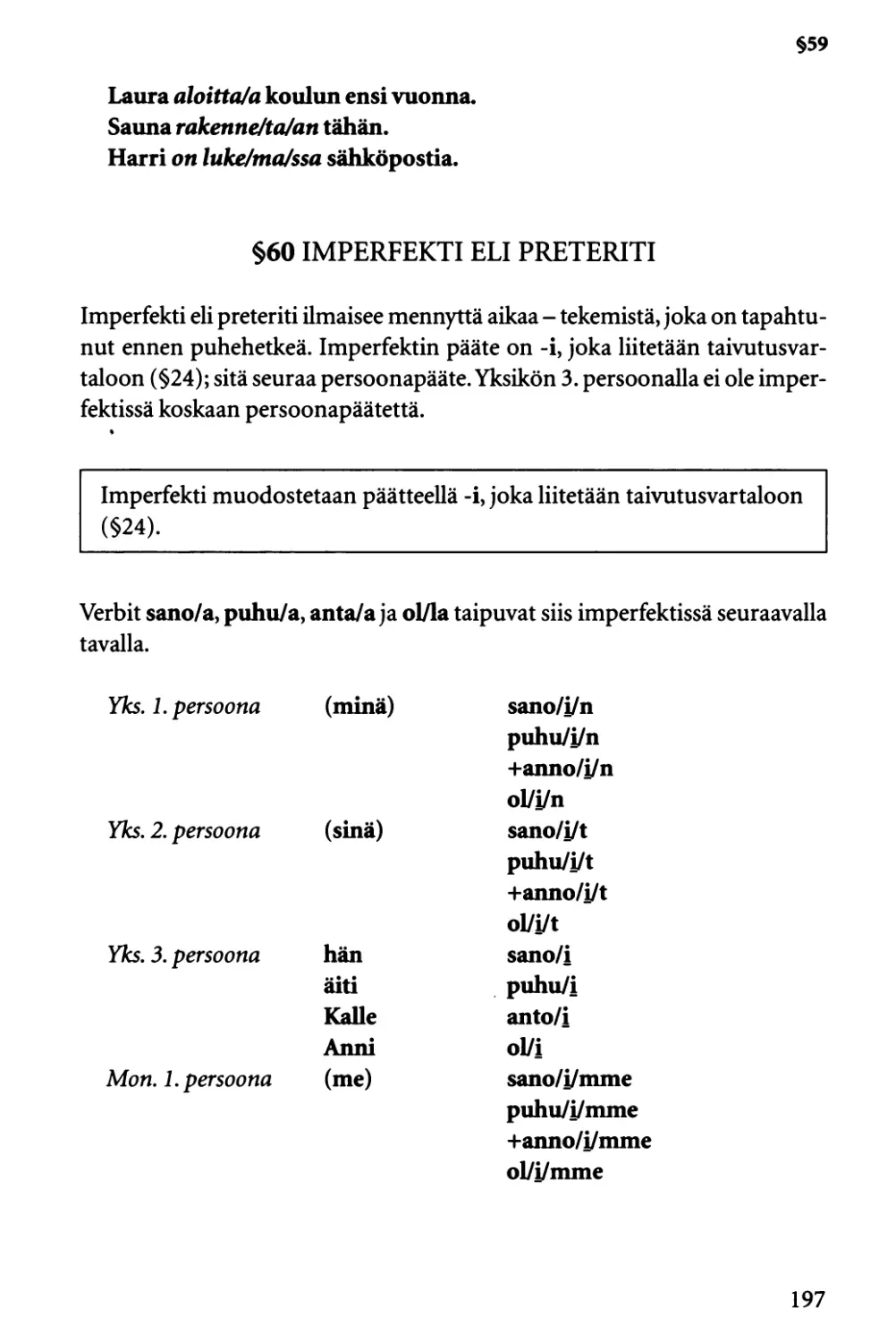 §60 Imperfekti eli preteriti