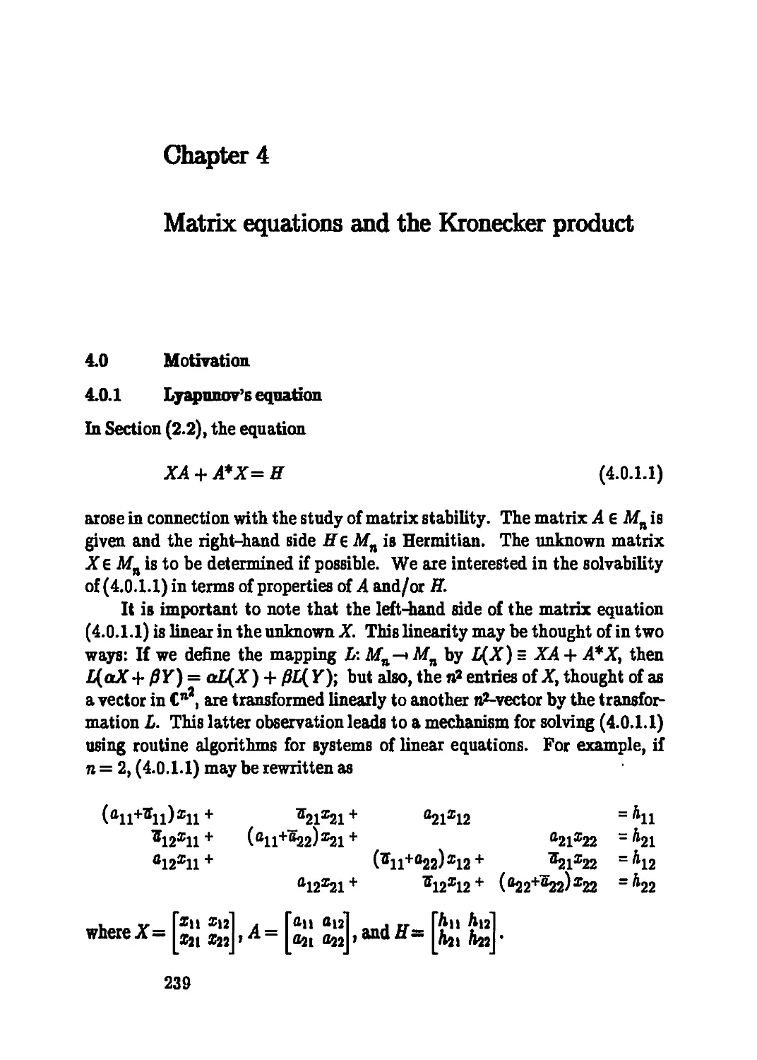 Chapter 4 Matrix equations and the Kronecker product