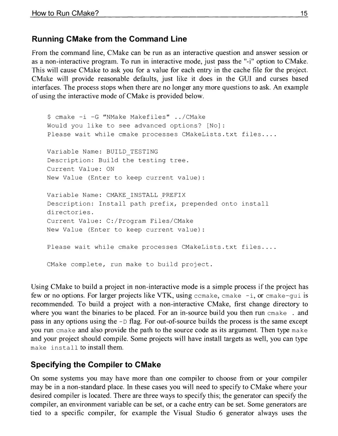 Running CMake from the Command Line
Specifying the Compiler to CMake