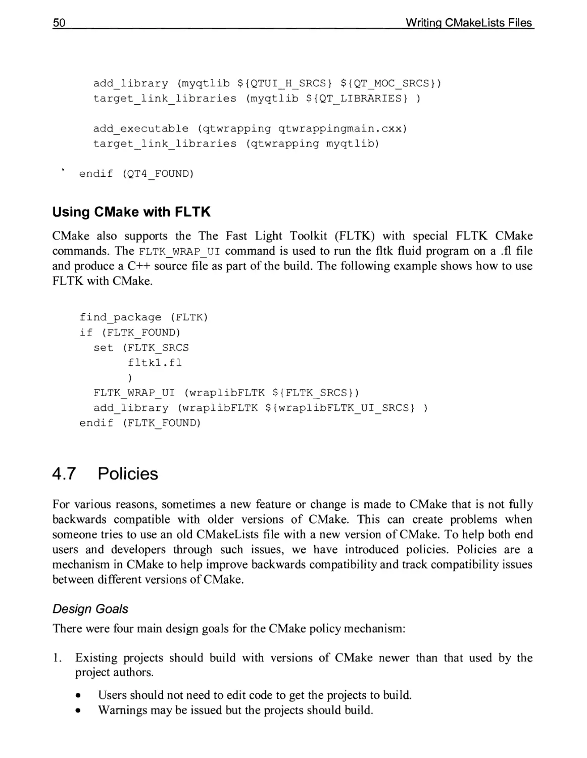 Using CMake with FLTK
4.7 Policies