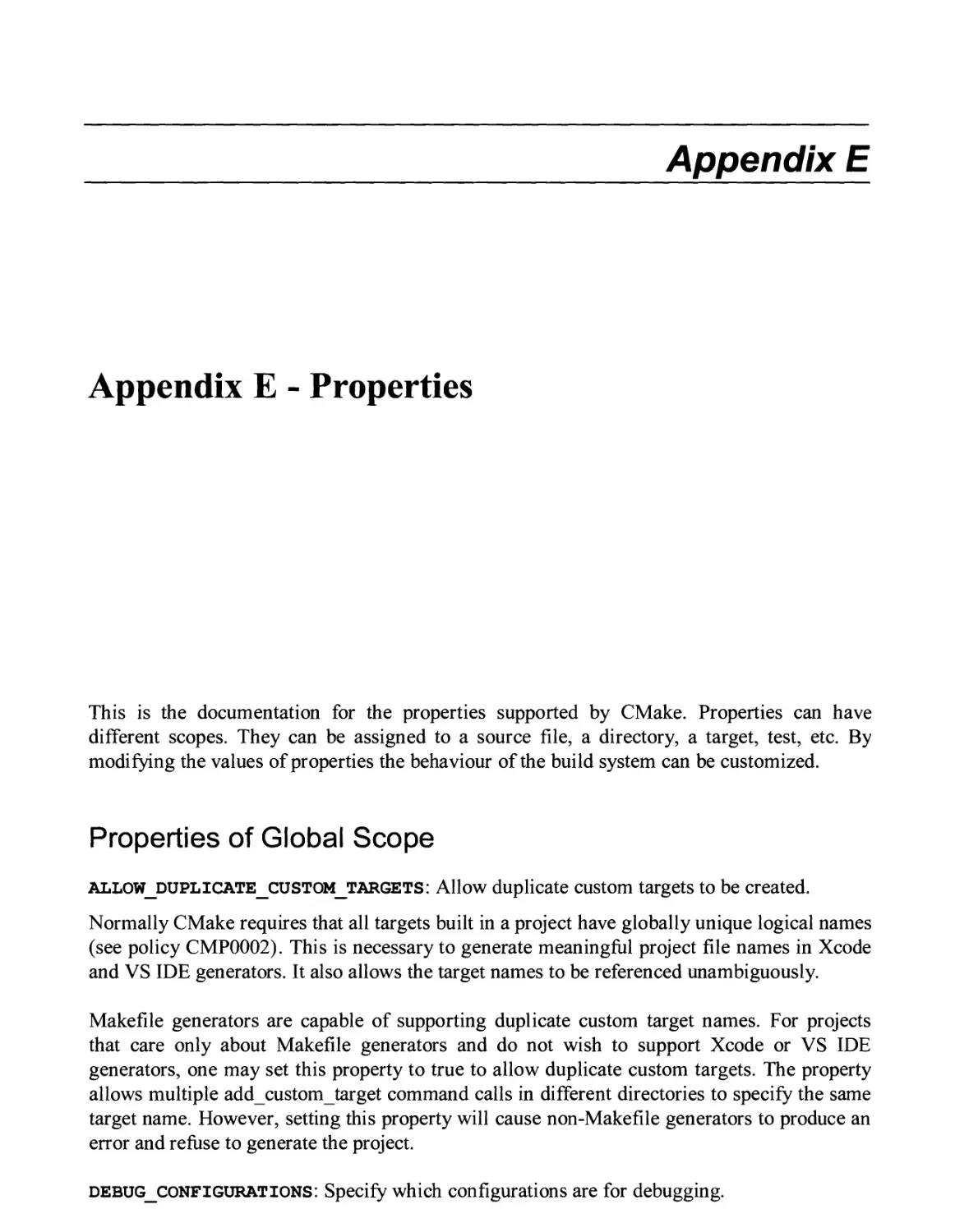 APPENDIX E - PROPERTIES