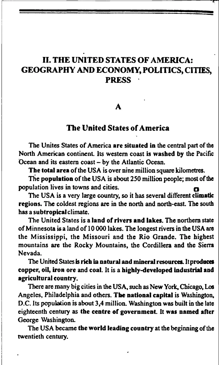 II. THE UNITED STATES OF AMERICA: GEOGRAPHY AND ECONOMY, POLITICS, CITIES, PRESS