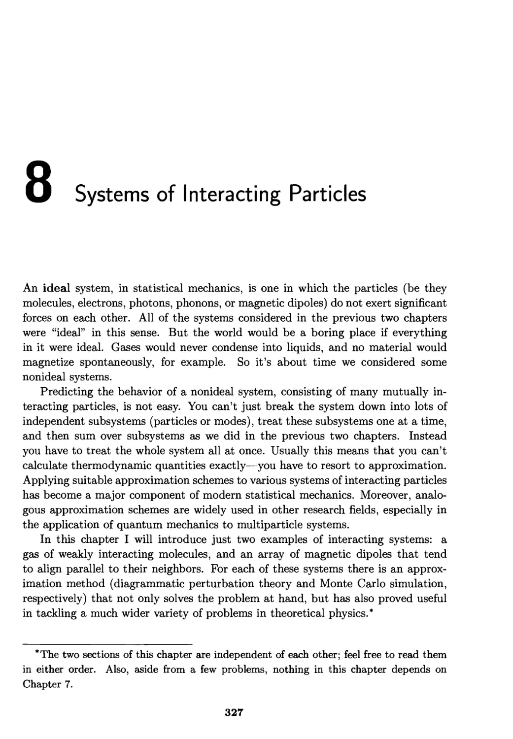 Chapter 8. Systems of Interacting Particles