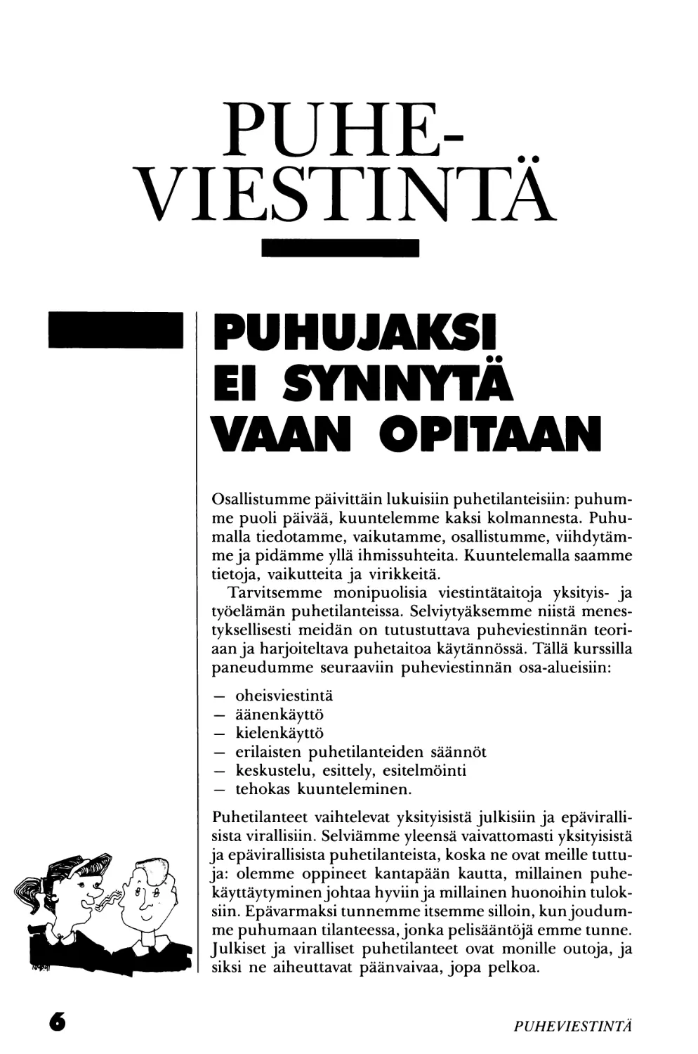 PUHEVIESTINTÄ