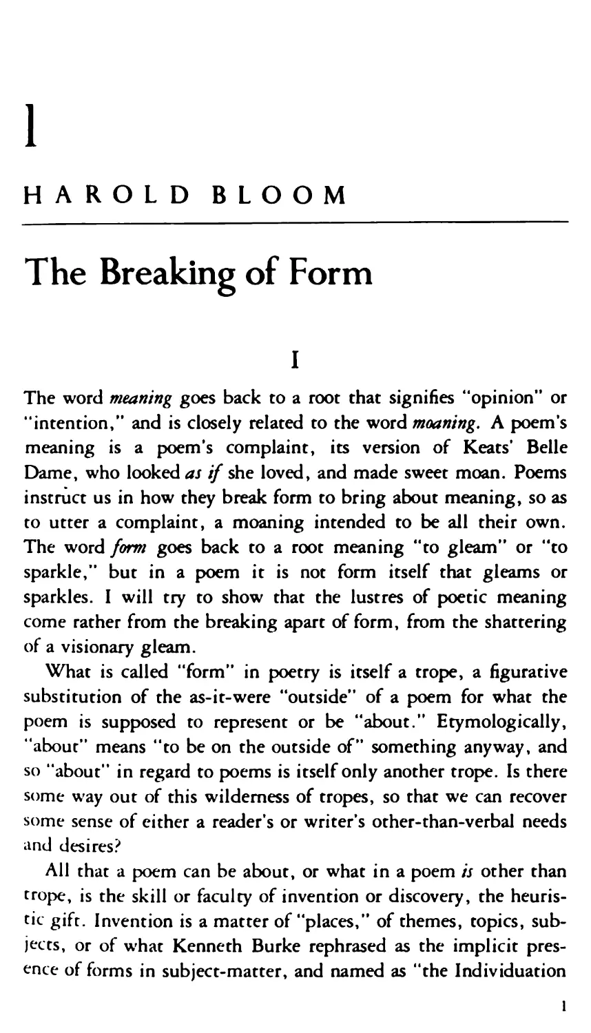 1. The Breaking of Form. Harold Bloom