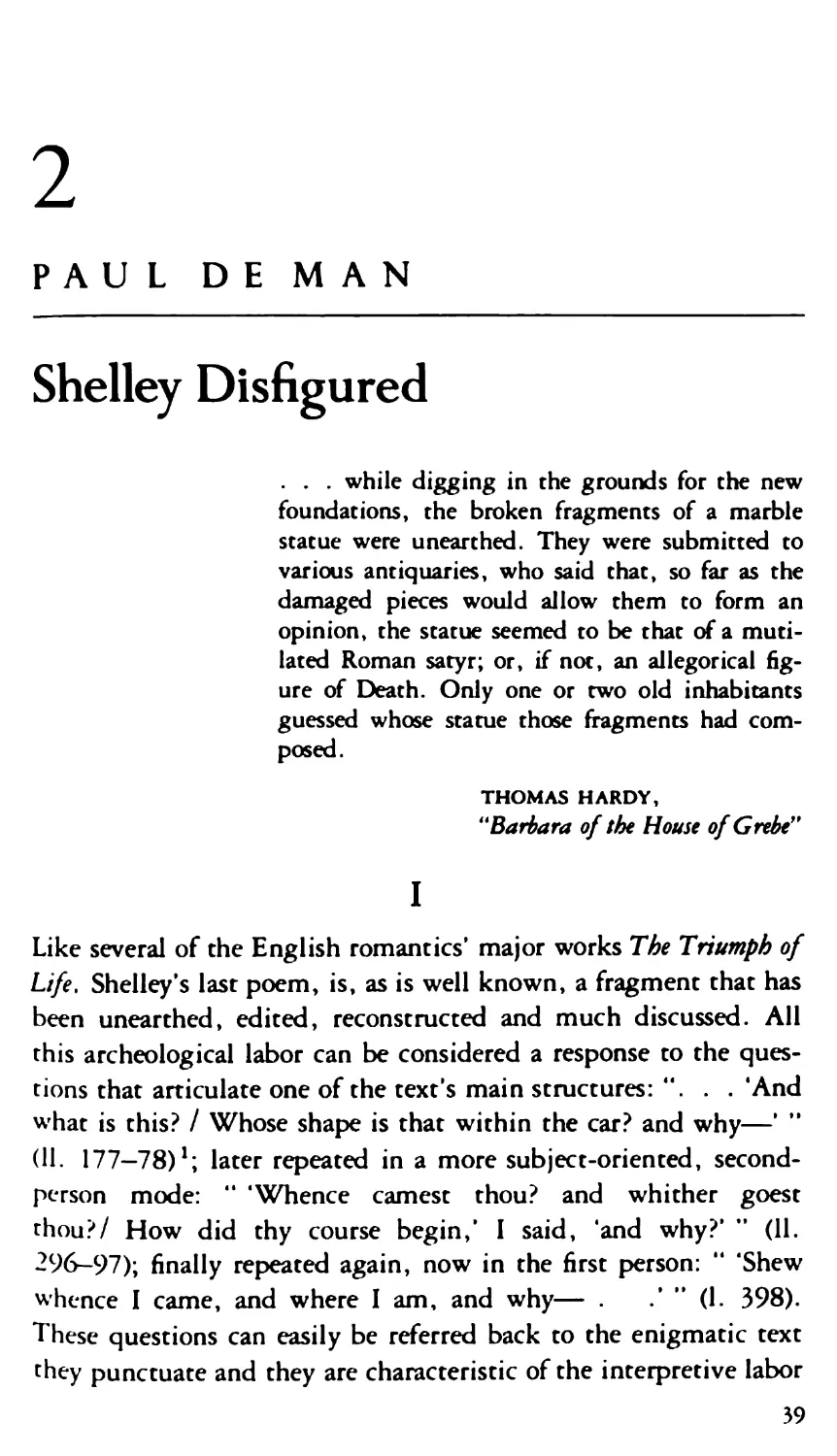 2. Shelley Disfigured. Paul de Man