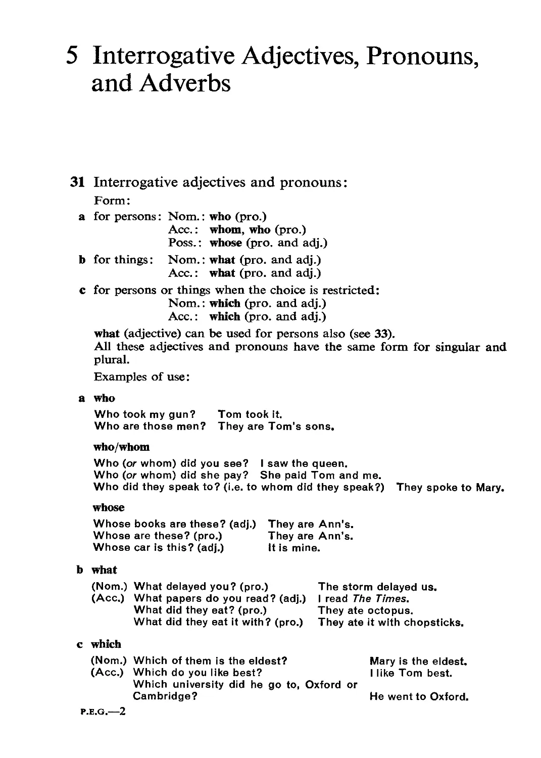 Interrogative Adjectives, Pronouns and Advers