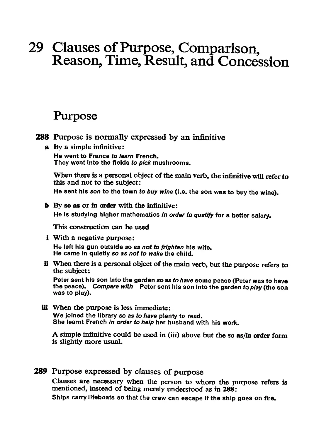 Clauses of Purpose, Comparison, Reason, Time, Result, and Concession