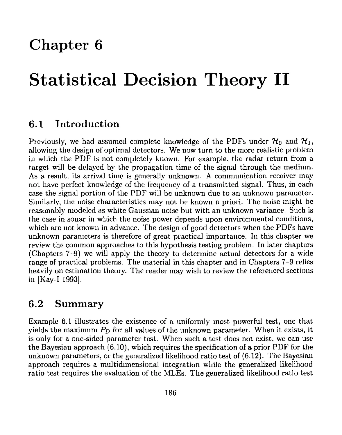 6 Statistical Decision Theory II
6.2 Summary