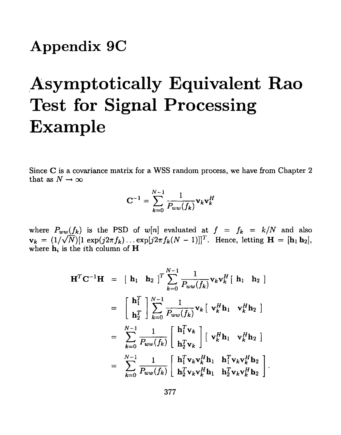 Appendix 9C Asymptotically Equivalemnt Rao Test for signal Processing Example