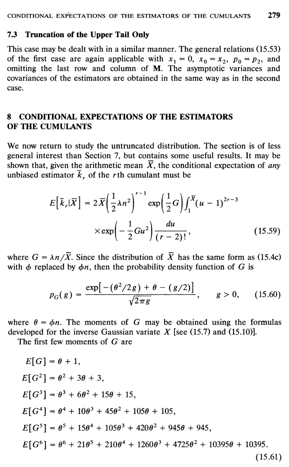 7.3 Truncation of the Upper Tail Only, 279
8 Conditional Expectations of the Estimators of the Cumulants, 279