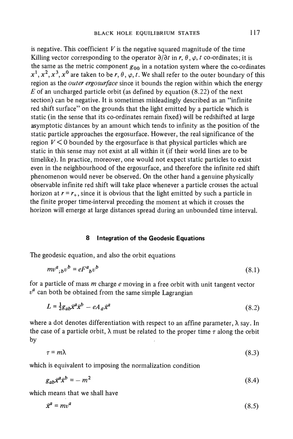 8 Integration of the Geodesic Equations