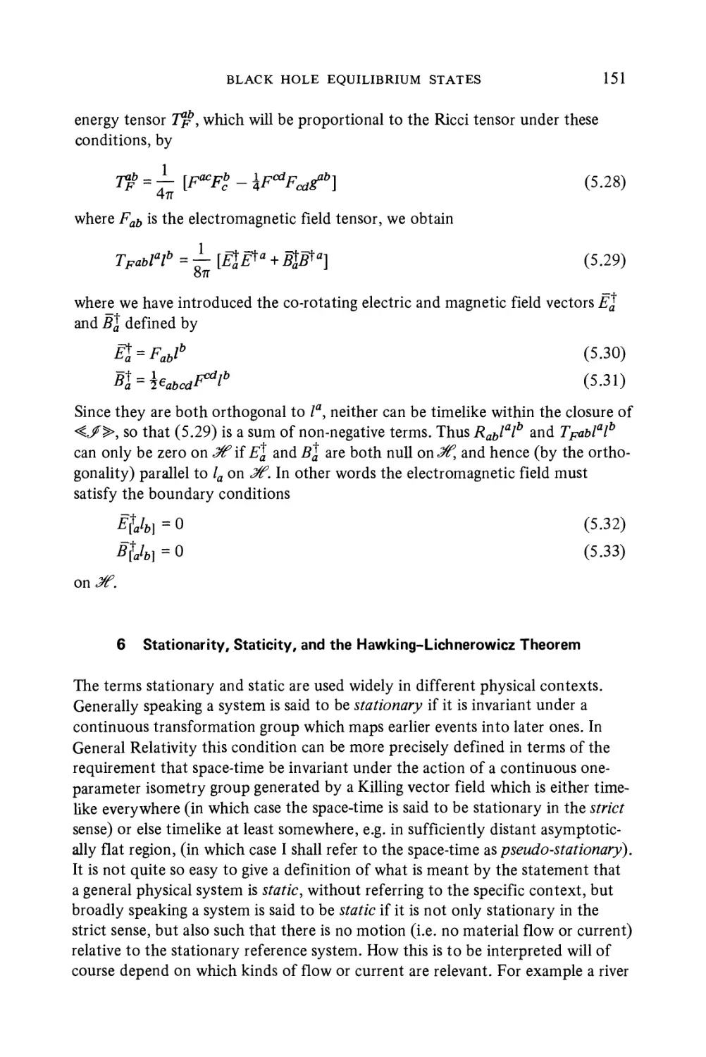 6 Stationarity, Staticity, and the Hawking-Lichnerowicz Theorem