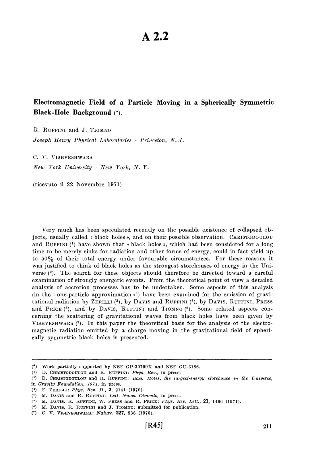 Appendix 2.2 Electromagnetic Field of a Particle Moving in a Spherically Symmetric Black-Hole Background / R. Ruffini, J. Tiomno and C. Vishveshwara