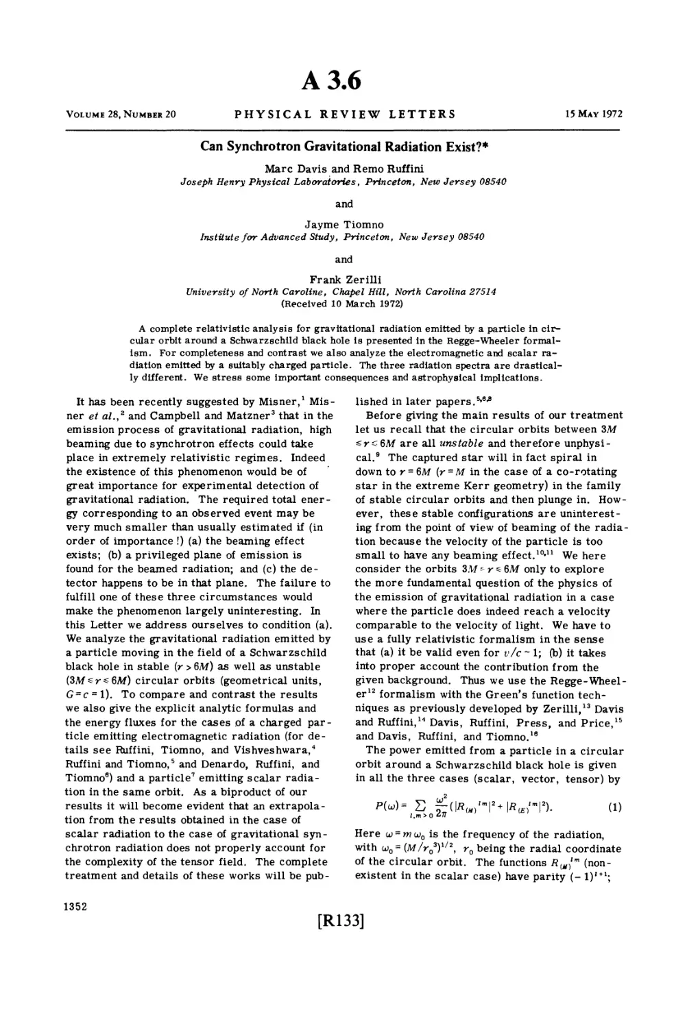 Appendix 3.6 Can Synchrotron Gravitational Radiation Exist? / M. Davis, R. Ruffini, J. Tiomno and F. Zerilli
