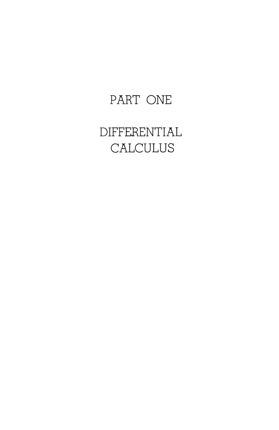 PART ONE. DIFFERENTIAL CALCULUS