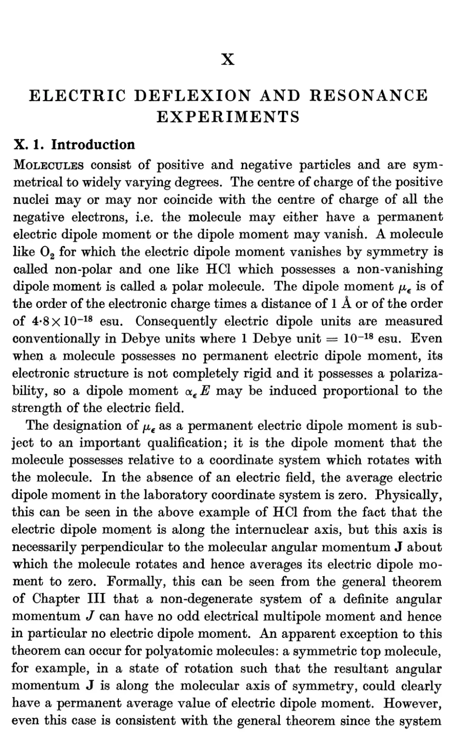 X. ELECTRIC DEFLEXION AND RESONANCE EXPERIMENTS