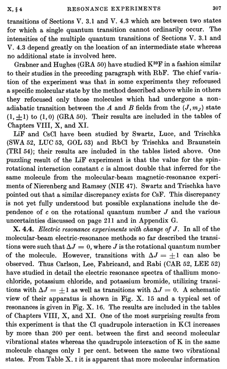 X.4.4. Electric resonance experiments with change of J