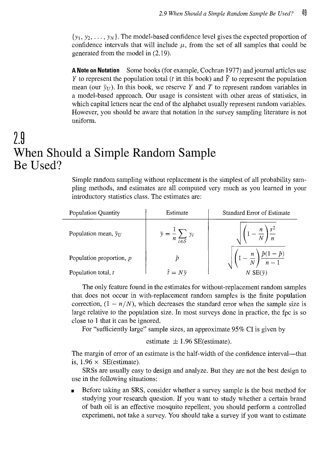 2.9 When Should a Simple Random Sample Be Used?