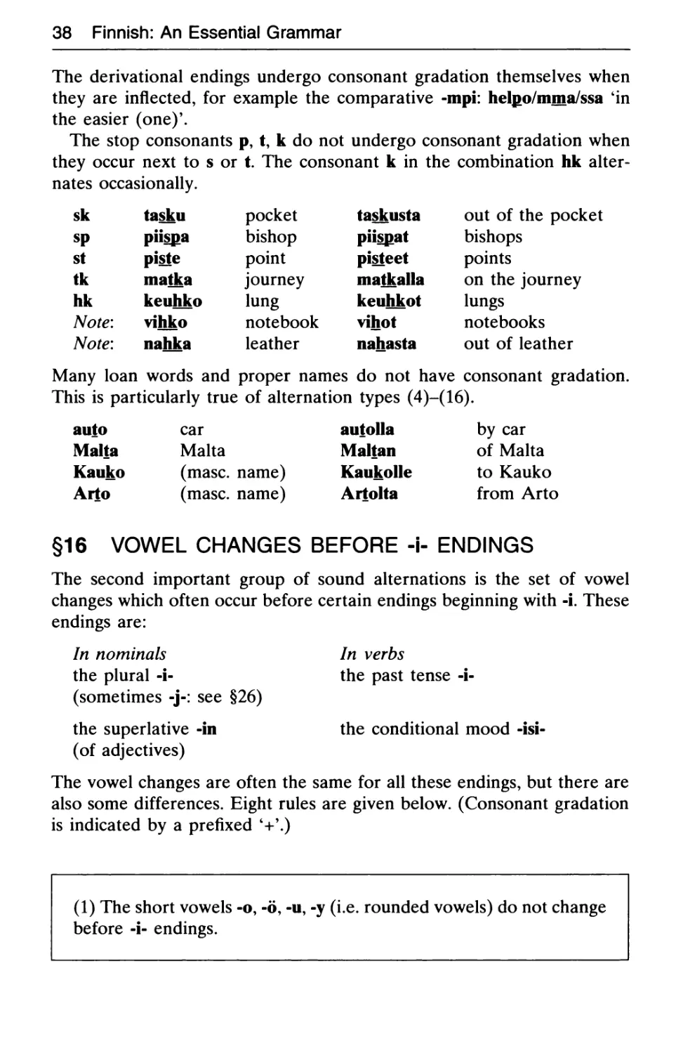 §16 Vowel changes before -i- endings