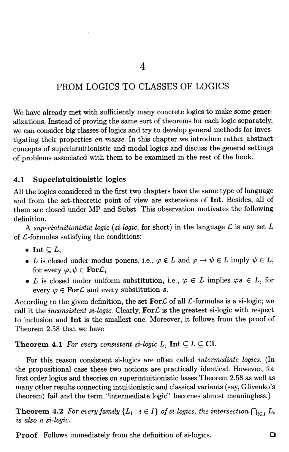 4 From logics to classes of logics
