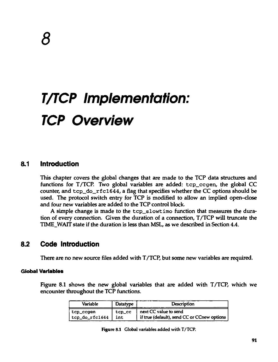 Chapter 8. T/TCP implementation: TCP Overview
8.2 Code Introduction